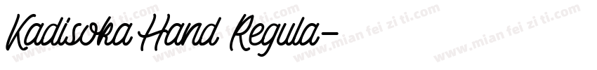 Kadisoka Hand Regula字体转换